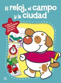 EL RELOJ, EL CAMPO Y LA CIUDAD