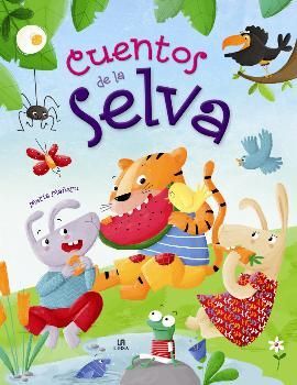 CUENTOS DE LA SELVA