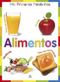 MIS PRIMERAS PALABRITAS. ALIMENTOS