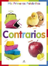 MIS PRIMERAS PALABRITAS. CONTRARIOS
