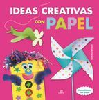 IDEAS CREATIVAS CON PAPEL