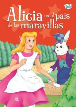 ALICIA EN EL PAÍS DE LAS MARAVILLAS