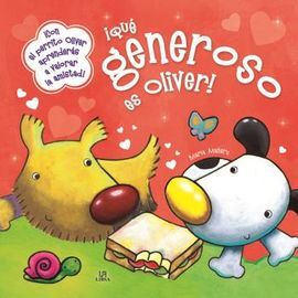 ¡QUÉ GENEROSO ES OLIVER!