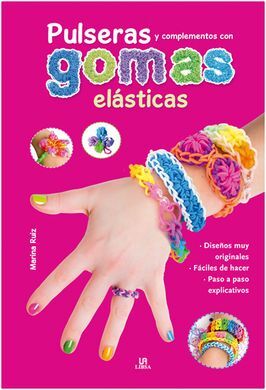 PULSERAS Y COMPLEMENTOS CON GOMAS ELÁSTICAS