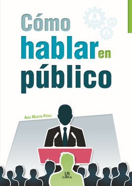 CÓMO HABLAR EN PÚBLICO