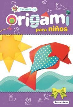 ESCUELA DE ORIGAMI PARA NIÑOS