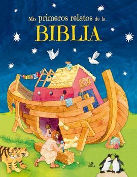 MIS PRIMEROS RELATOS DE LA BIBLIA