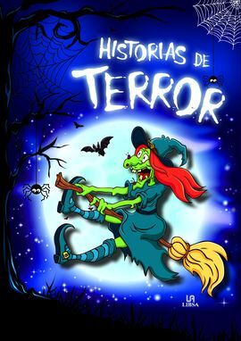 HISTORIAS DE TERROR (CUENTOS DE TERROR)
