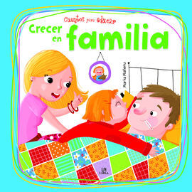 CRECER EN FAMILIA