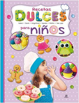 RECETAS DULCES PARA NIÑOS