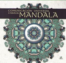 COMUNICACIÓN UNIVERSAL A TRAVÉS DEL MANDALA