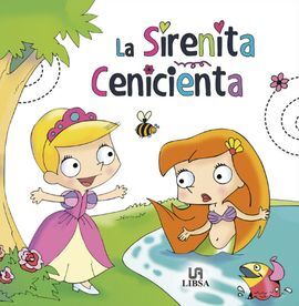 LA SIRENITA. CENICIENTA