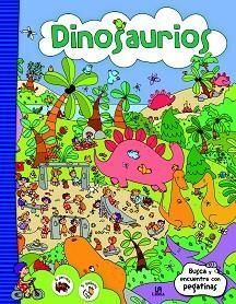 DINOSAURIOS. BUSCA Y ENCUENTRA (PEGATINAS)