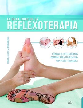 GRAN LIBRO DE LA REFLEXOTERAPIA