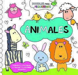 ANIMALES. DOODLES PARA PEQUEÑINES