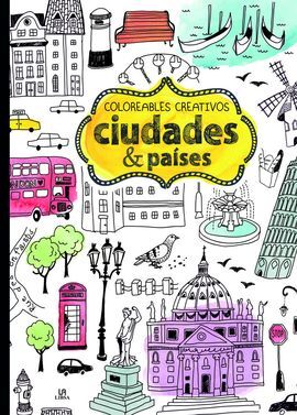 CIUDADES & PAISES. COLOREABLES CREATIVOS