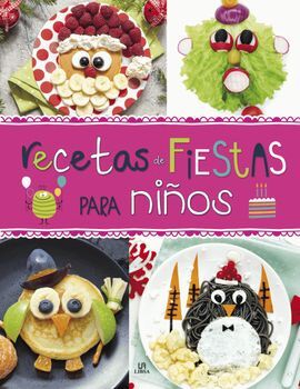 RECETAS DE FIESTAS PARA NIÑOS