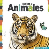 INSOLITOS ANIMALES (AULA DEL SABER)