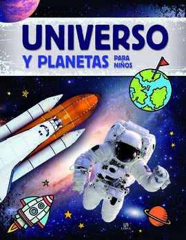 UNIVERSO Y PLANETAS PARA NIÑOS