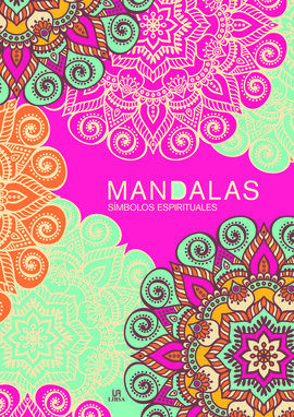 MANDALAS SÍMBOLOS ESPIRITUALES