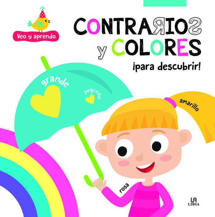 CONTRARIOS Y COLORES PARA DESCUBRIR. VEO Y APRENDO