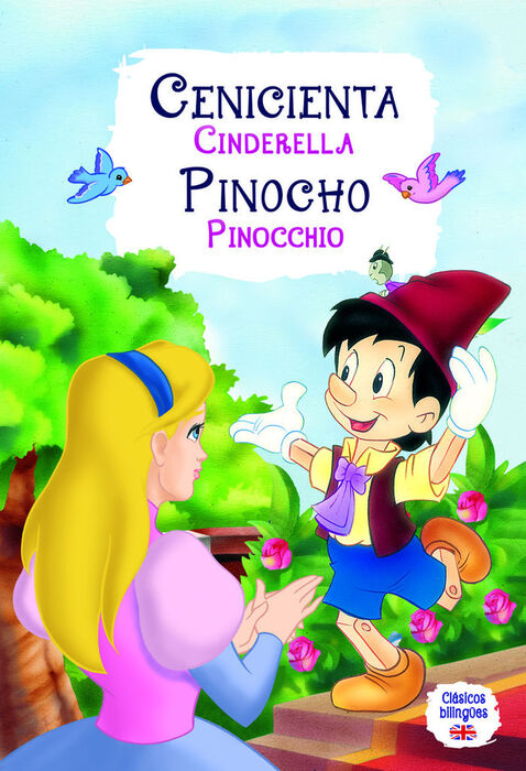 -CENICIENTA/PINOCHO - CLASICOS BILINGÜES