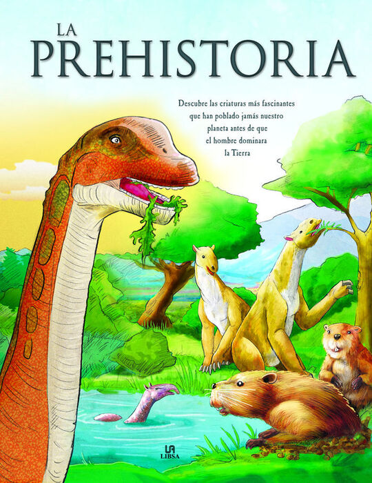 PREHISTORIA, LA (DESCUBRIENDO...)
