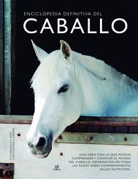 ENCICLOPEDIA DEFINITIVA DEL CABALLO