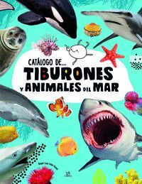 TIBURONES Y ANIMALES DEL MAR