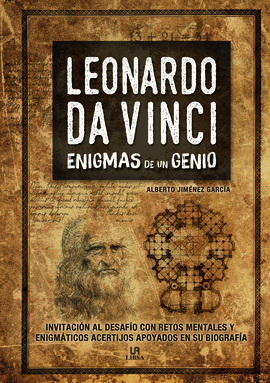 ENIGMAS DE UN GENIO LEONARDO DA VINCI