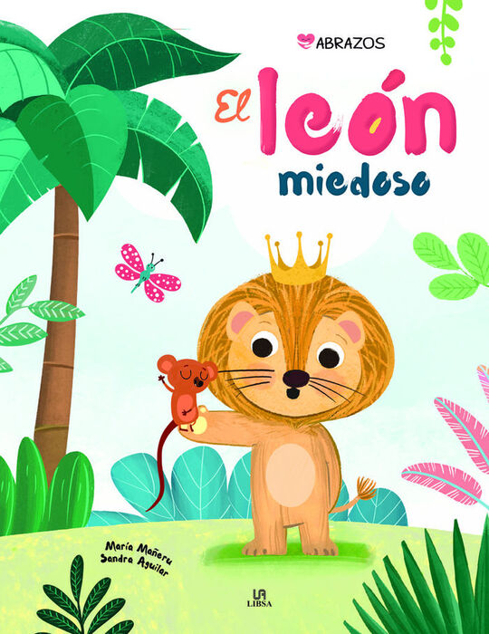 EL LEÓN MIEDOSO
