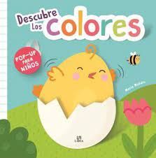 DESCUBRE LOS COLORES (POP-UP PARA NIÑOS)