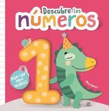 DESCUBRE LOS NUMEROS (POP-UP PARA NIÑOS)