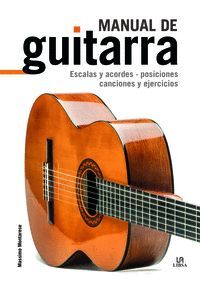 MANUAL DE GUITARRA. NESCALAS Y ACORDES