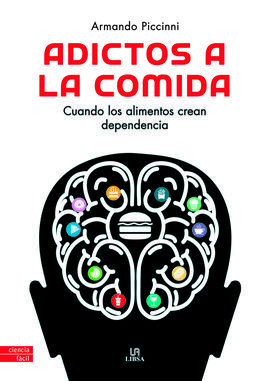 ADICTOS A LA COMIDA (CIENCIA FACIL)