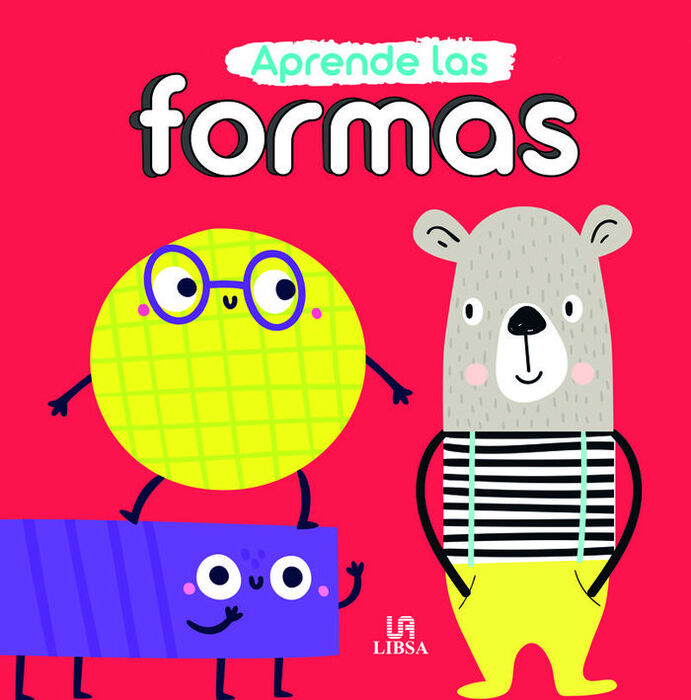 APRENDE LAS FORMAS (LIBROS PARA CRECER)
