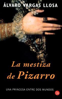 LA MESTIZA DE PIZARRO