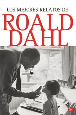 LOS MEJORES RELATOS DE ROALD DAHL