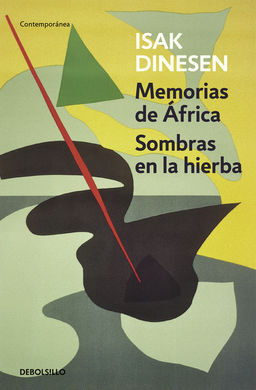 MEMORIAS DE ÁFRICA. SOMBRAS EN LA HIERBA