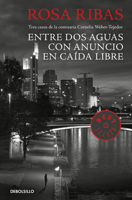 ENTRE AGUAS / CON ANUNCIO / CAÍDA LIBRE (COMISARIA CORNELIA WEBER-TEJEDOR 1, 2 Y