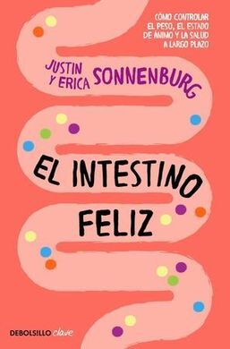 EL INTESTINO FELIZ