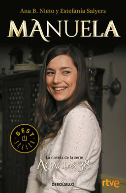 MANUELA. LA NOVELA DE ACACIAS 38