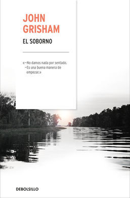 EL SOBORNO (CN 2018)