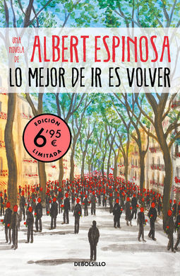 LO MEJOR DE IR ES VOLVER (LIMITED)