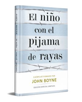 NIÑO CON EL PIJAMA DE RAYAS (ED.FIRMADA)