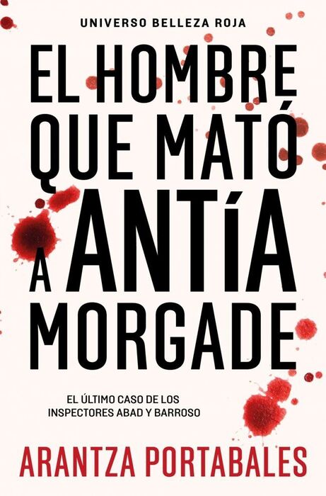 EL HOMBRE QUE MATO A ANTIA MORGADE (LIM