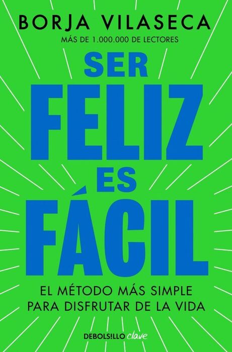 SER FELIZ ES FACIL