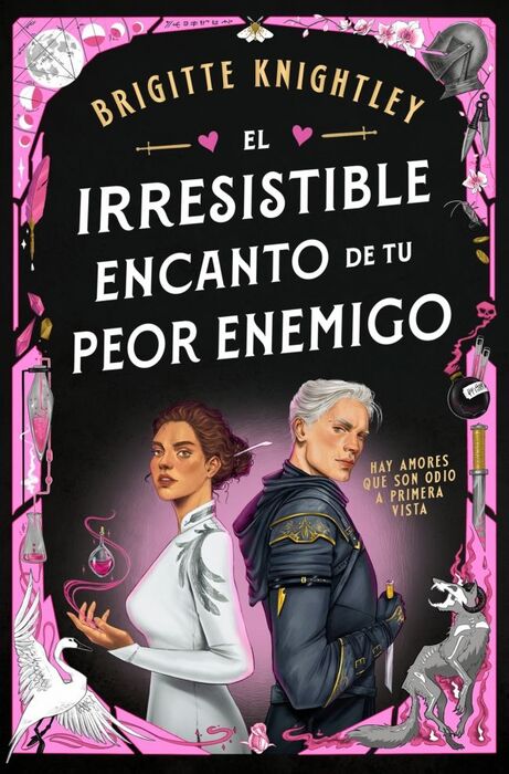 EL IRRESISTIBLE ENCANTO DE TU PEOR ENEMIGO