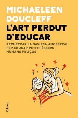 L´ART PERDUT D´EDUCAR