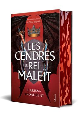 LES CENDRES I EL REI MALEÏT